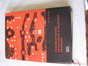 Čs.  rozhlasové a televizni přijímače I až IV díl,   E. Kote - 7