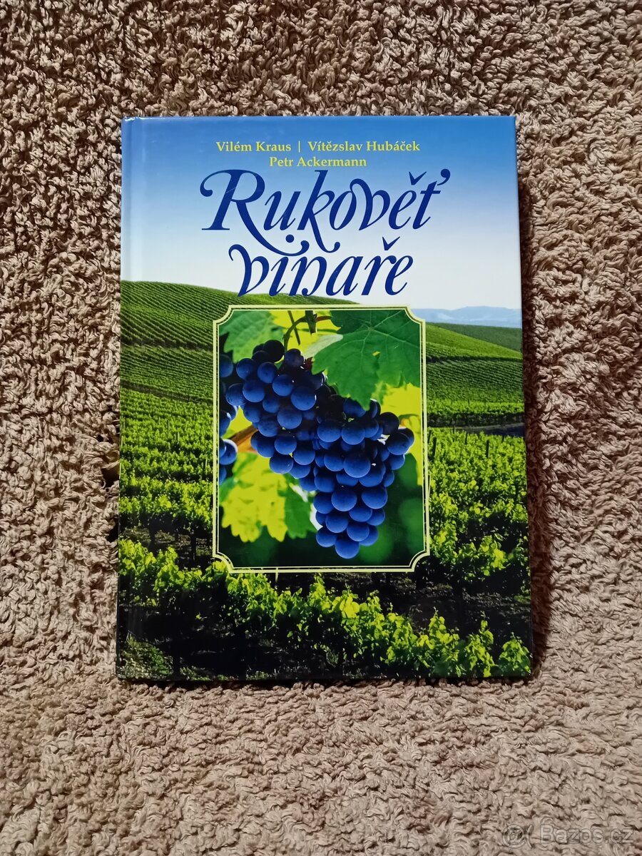 Knihy o víně a révě vinné - 8