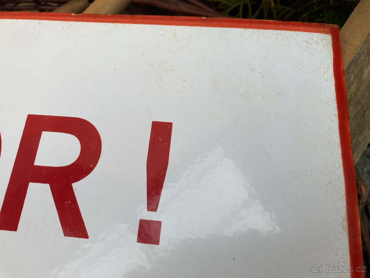 Cedule smaltovaná Pozor Hraniční pásmo - 8