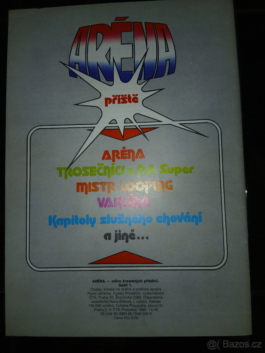 Kometa, Aréna - 8