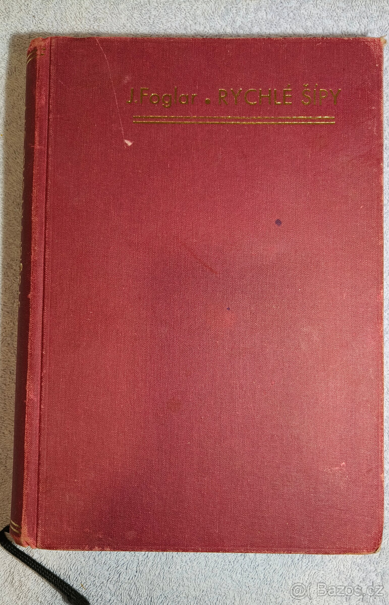 Rychlé Šípy , J.Foglar,Fischer,Čermák;Zlaté údolí;Hra - 8