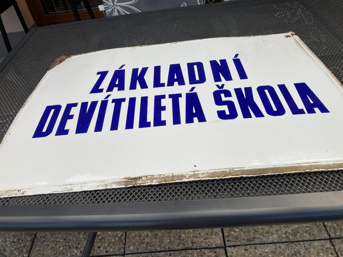 Cedule smaltovaná stará Základní devítiletá škola 1.000 kč - 8
