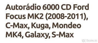 Prodám autorádio Ford 6000 CD - 8
