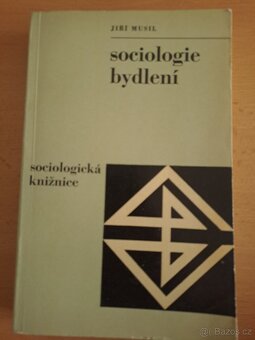 Sociologie bydlení, Jiří Musil, 1. vydání, 1971 - 8