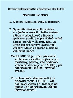 Nerezový profesionální odpeckovací a drticí stroj DOP-02 - 8