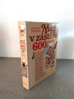 Kniha - Muž v zástěře 600 receptů – JAKO NOVÁ - 8
