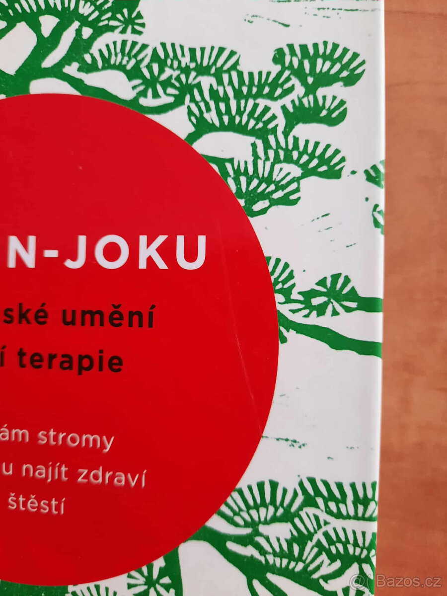 Šinrin-joku japonské umění lesní terapie - 9