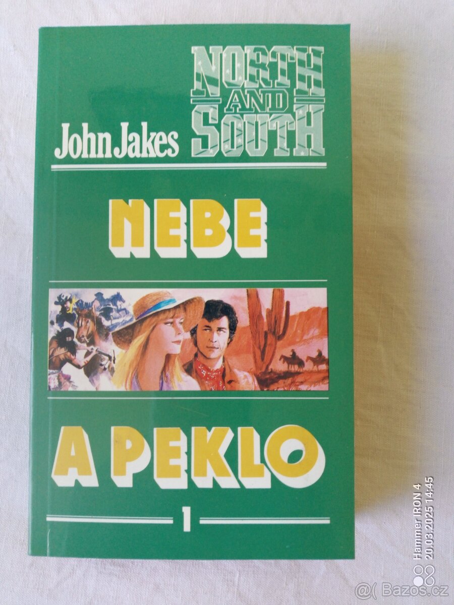 Knihy Láska a válka, Sever a jih, Nebe a peklo - 9