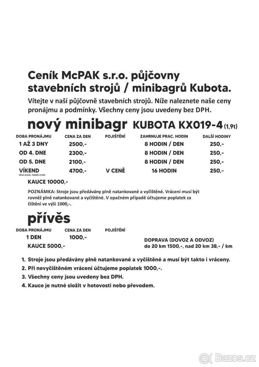 PŮJČ SI MĚ / nová Kubota KX019-4 2t / příslušenství - 9