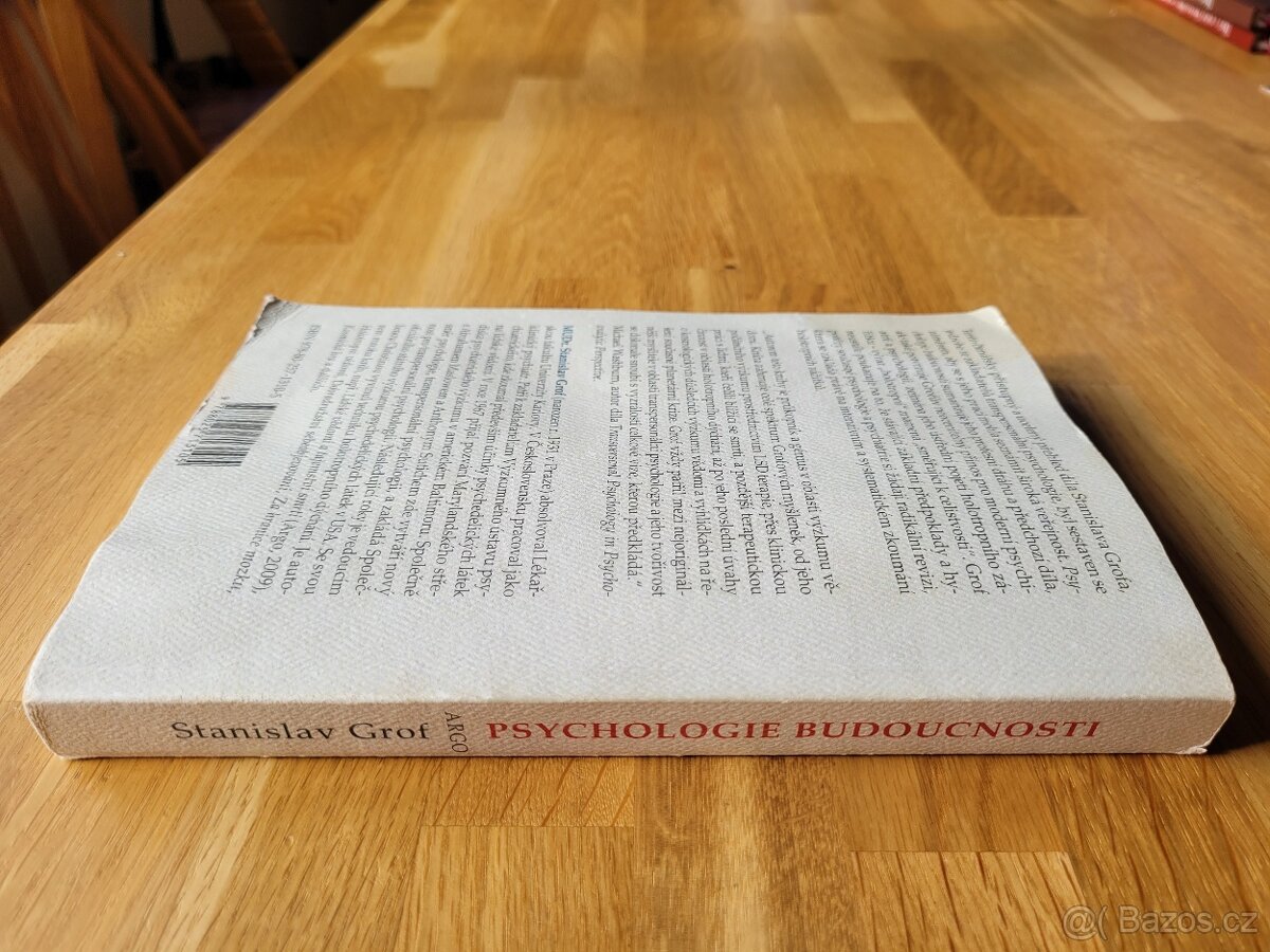 Grof, S.: Psychologie budoucnosti, vydalo Argo, 2014. - 9