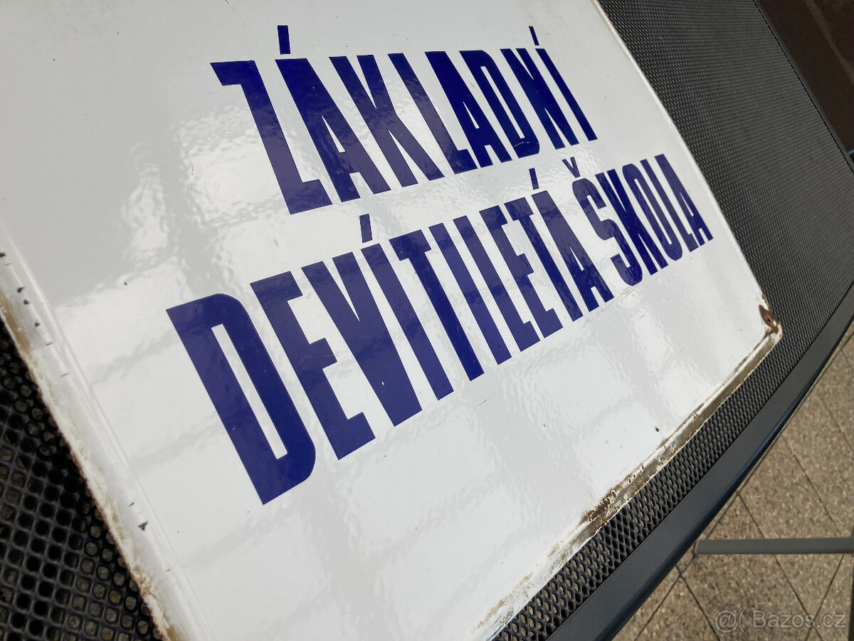 Cedule smaltovaná stará Základní devítiletá škola 1.000 kč - 9