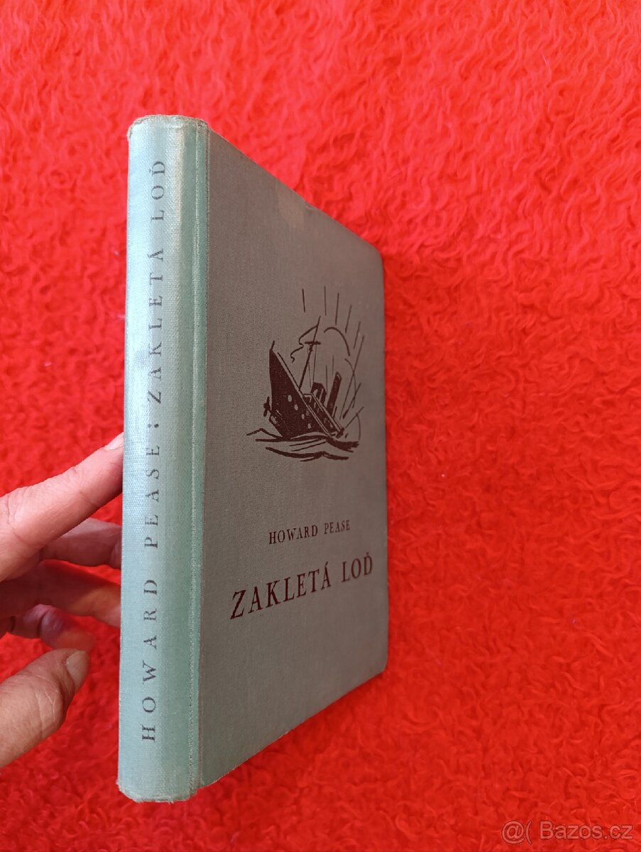 ZAKLETÁ LOĎ - Howard Pease - 9