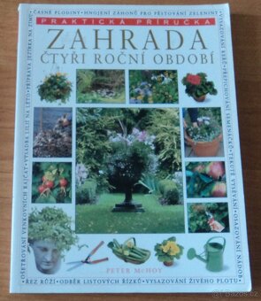 Zahrada Čtyři roční období / naše zahrádka - 9