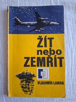 Žít nebo zemřít - Vladimír Landa - 9