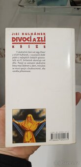JIŘÍ KULHÁNEK - DIVOCÍ A ZLÍ - KNÍŽE ČÁST-ČTVRTÁ, NOVÁ - 9
