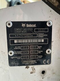 Bobcat S530 Rok výroby 2016 , 1136h - 9